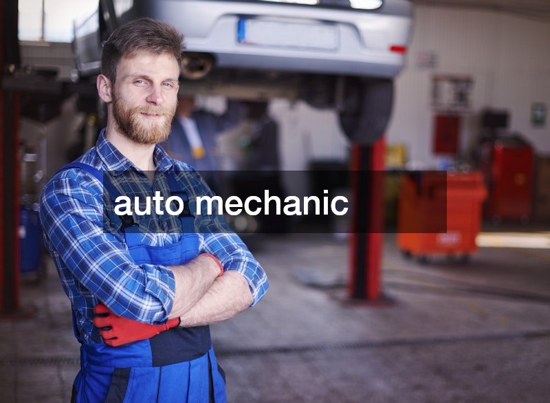 an auto mechanic